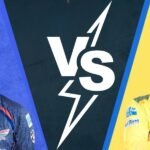 Lucknow Super Giants vs Chennai Super Kings Match Scorecard