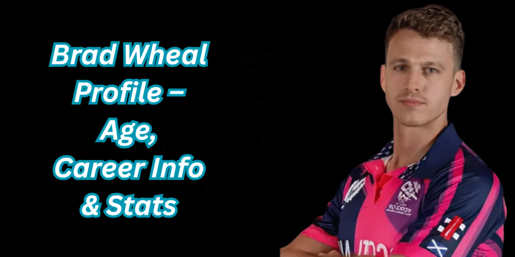 Brad Wheal