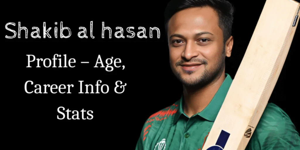 Shakib al hasan