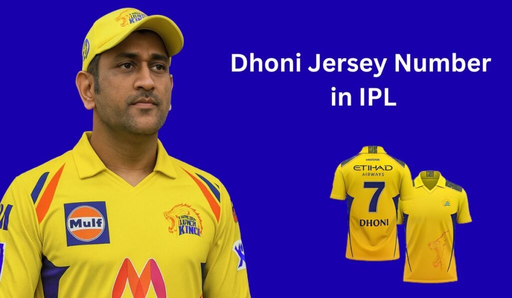 Dhoni Jersey Number in IPL