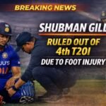 Shubman Gill Rested for 4th T20I Due to Foot Injury