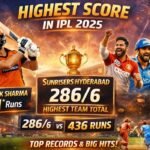 Highest Score in IPL 2025